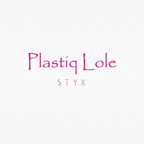 Styk Plastiq Lole
