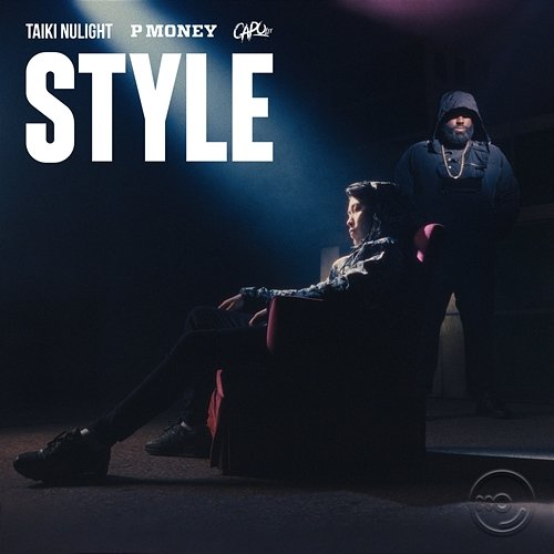 Style Taiki Nulight, P Money, Capo Lee