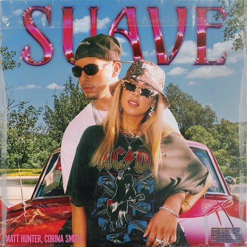Suave Matt Hunter, Corina Smith