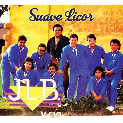 Suave Licor J.L.B. Y Cía