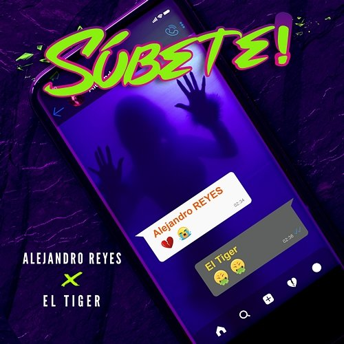 Subete Alejandro Reyes & El Tiger