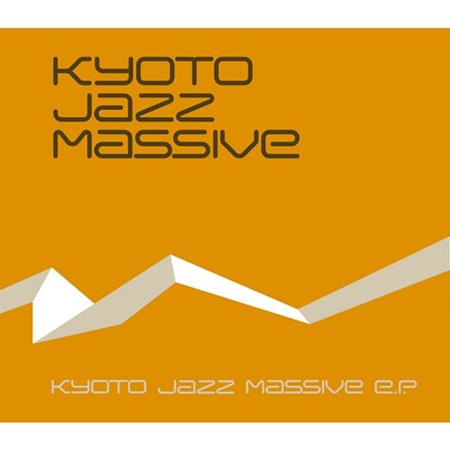 SUBSTREAM Kyoto Jazz Massive