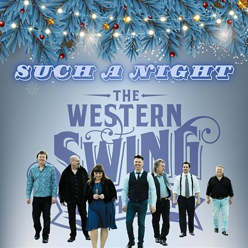 Such a Night The Western Swing Authority