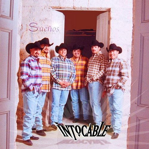 Sueños Intocable