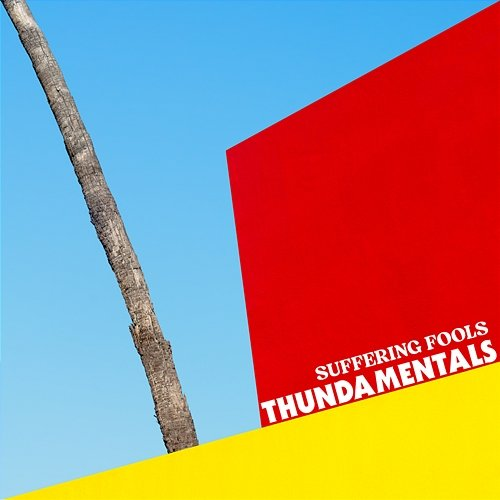 Suffering Fools Thundamentals