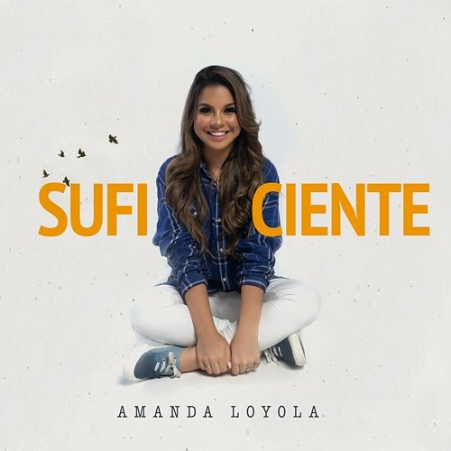 Suficiente Amanda Loyola