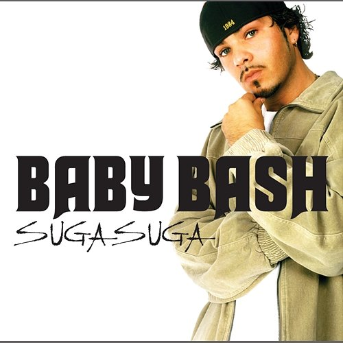 Suga Suga Baby Bash