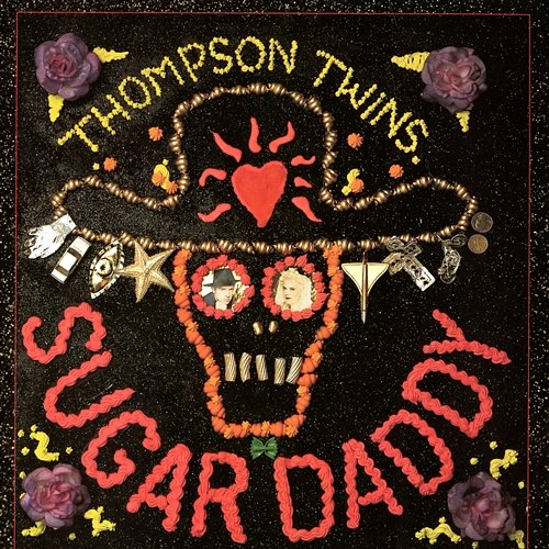 Sugar Daddy Thompson Twins