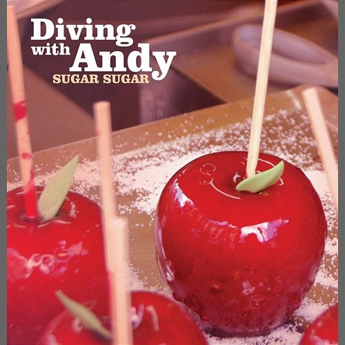 Sugar Sugar Diving, Andy
