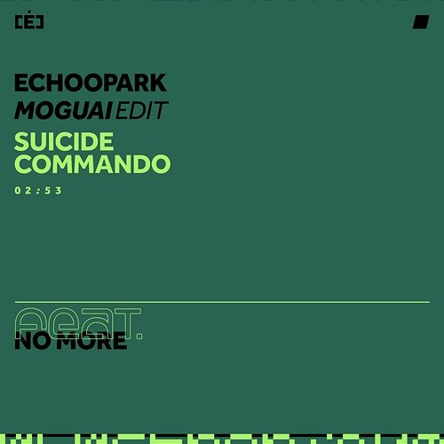 Suicide Commando (feat. No More) Echoopark