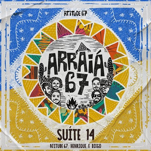 Suíte 14 Atitude 67, Henrique & Diego
