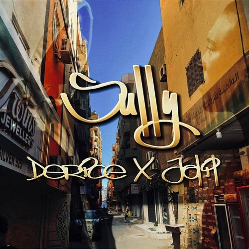 Sully Derice, Jalil