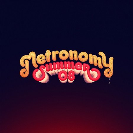 Summer 08 Metronomy