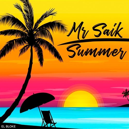 Summer Mr. Saik
