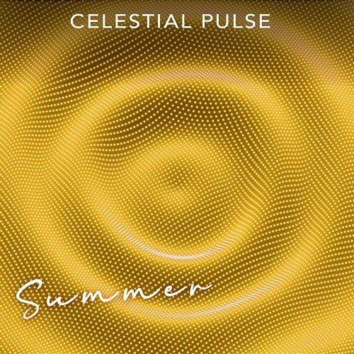 Summer Celestial Pulse