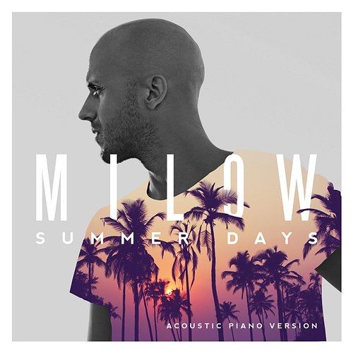 Summer Days Milow