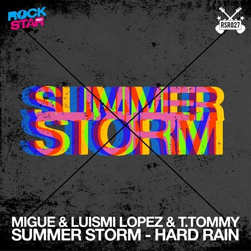 Summer Storm Migue, Luismi Lopez, T.Tommy