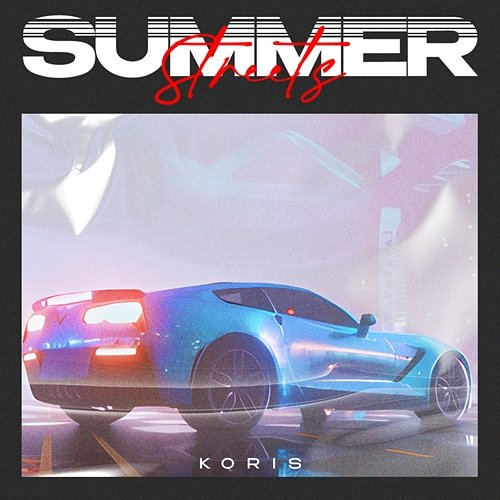 Summer Streets Koris