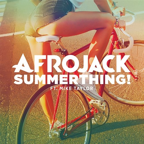 SummerThing! Afrojack, Mike Taylor