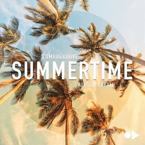 Summertime Alessia Labate, Combogroove