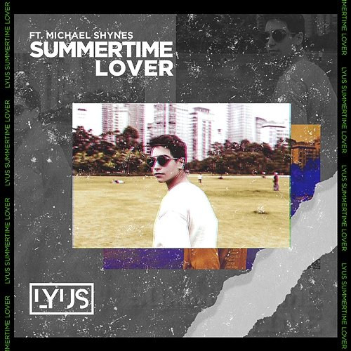 Summertime Lover Lyus