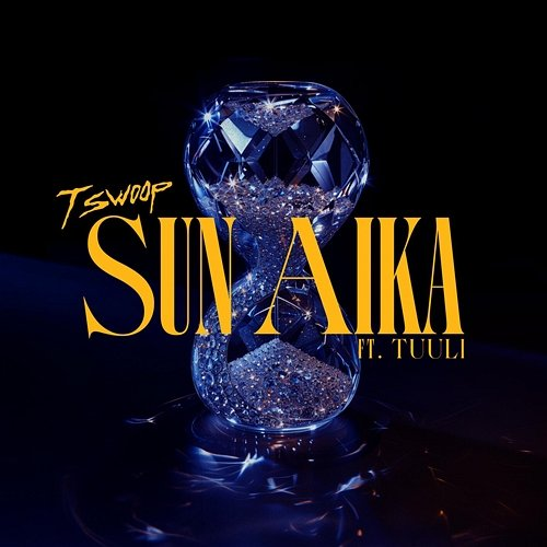 Sun aika T Swoop feat. TUULI