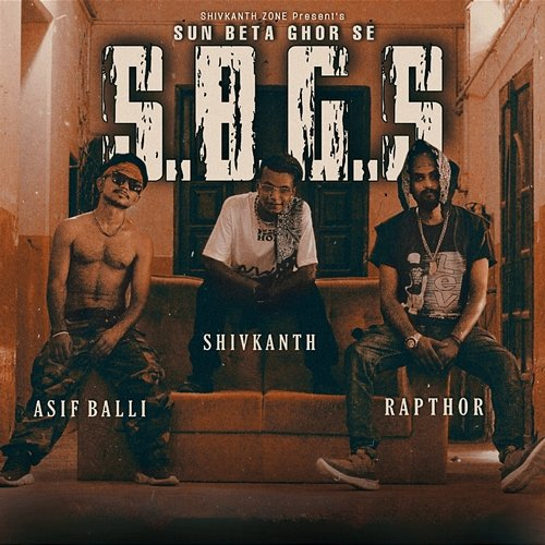 Sun Beta Ghor Se Shivkanth feat. Asif Balli, Rapthor