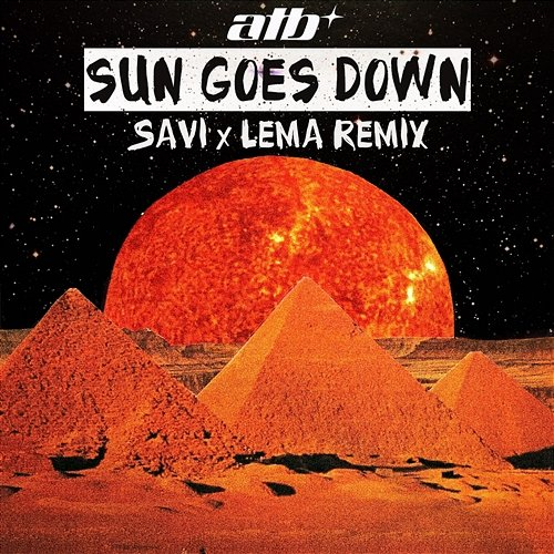 Sun Goes Down Atb