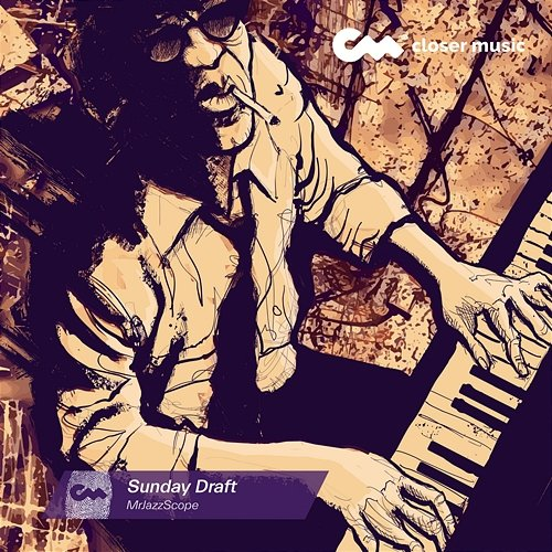 Sunday Draft Mrjazzscope