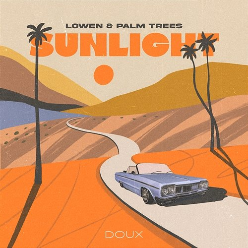 Sunlight LOWEN & Palm Trees