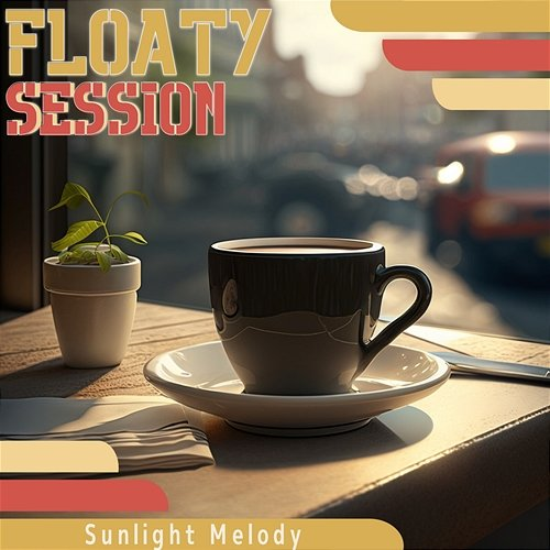 Sunlight Melody Floaty Session