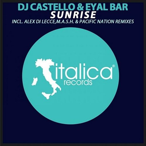 Sunrise Dj Castello, Eyal Bar