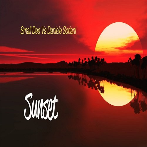 Sunset Small Dee, Daniele Soriani