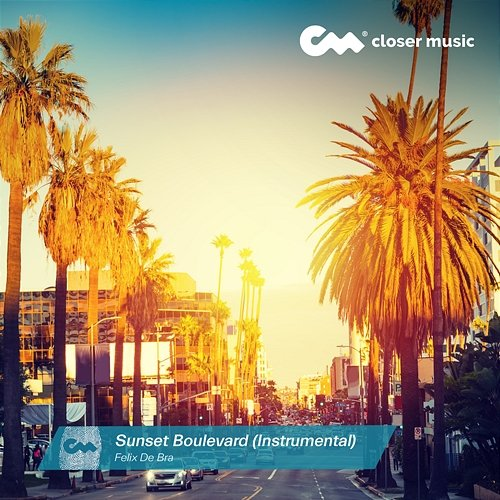 Sunset Boulevard Felix De Bra