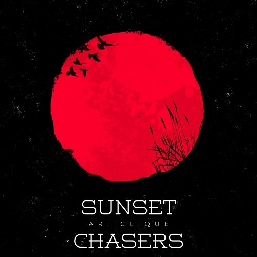 Sunset Chasers Ari Clique