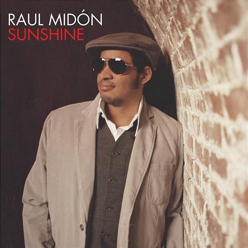 Sunshine Raul Midón