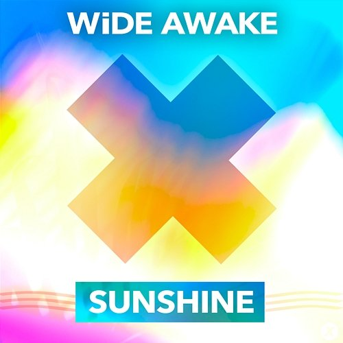 Sunshine Wide Awake