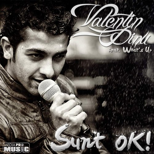 Sunt OK! Valentin Dinu feat. What's Up