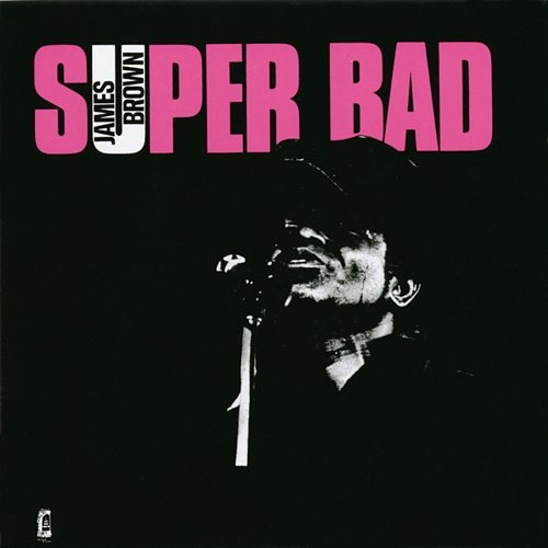 Super Bad James Brown