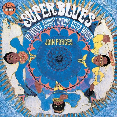 Super Blues Bo Diddley, Muddy Waters, Little Walter
