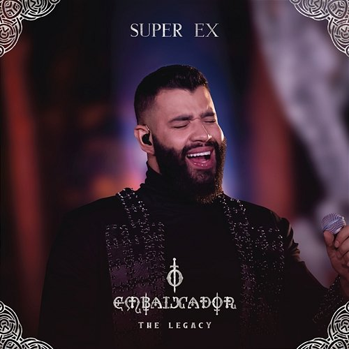 Super Ex Gusttavo Lima