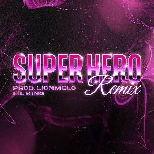 SUPER HERO Lil King