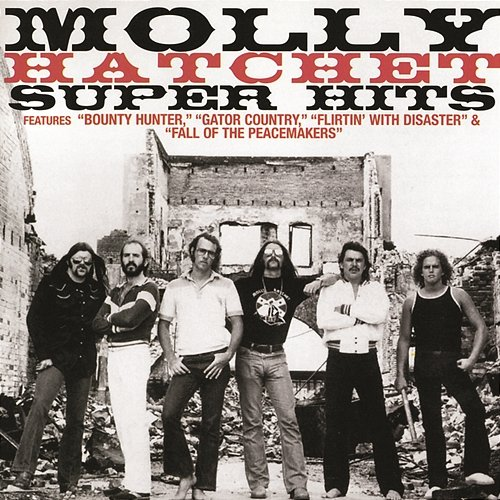 Super Hits Molly Hatchet