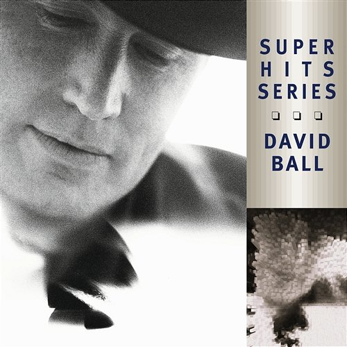 Super Hits David Ball