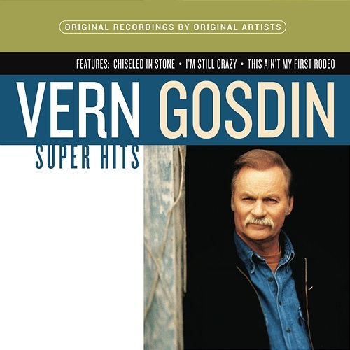Super Hits Vern Gosdin