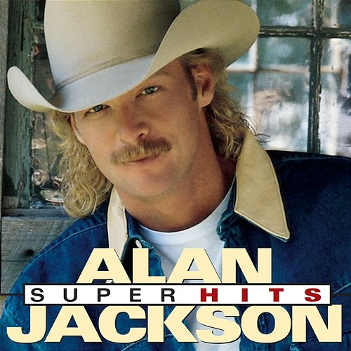 Super Hits Alan Jackson