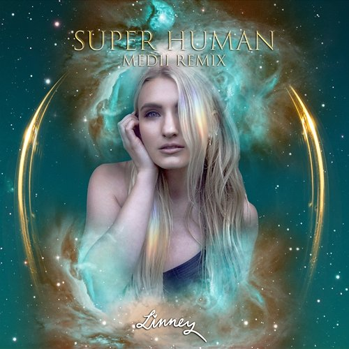 Super Human Linney & Medii