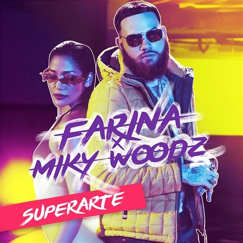 Superarte FARIANA, Miky Woodz