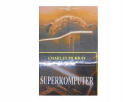 Superkomputer Murray Michael T.