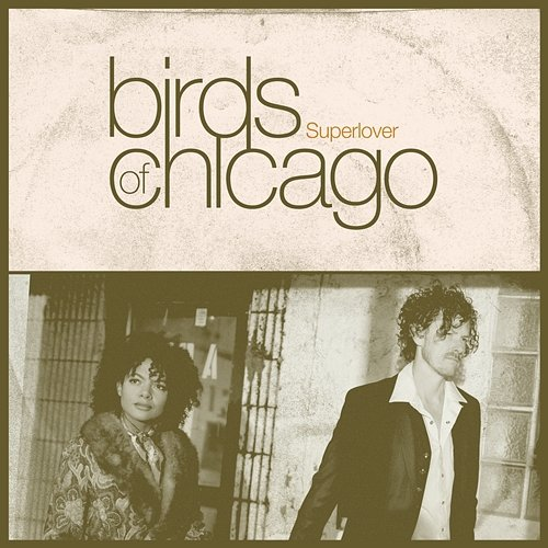 Superlover Birds of Chicago, Allison Russell, JT Nero